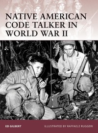 Enlarge image Cover: Native American Code Talker in World War II - Osprey Publishing
