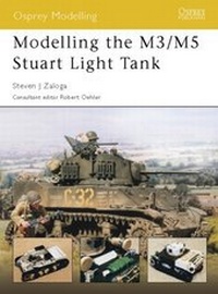 Enlarge image Cover: Modelling the M3/M5 Stuart Light Tank - Osprey Publishing