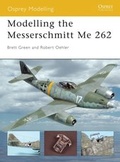 Cover: Modelling the Messerschmitt Me 262 - Osprey Publishing