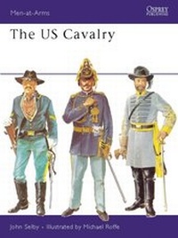 Enlarge image Cover: The US Cavalry - Osprey Publishing
