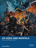 Cover: Of Gods and Mortals - Osprey Publishing