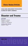 Cover: Disaster and Trauma, An Issue of Child and Adolescent Psychiatric Clinics of North America: Volume 23-2 - Elsevier