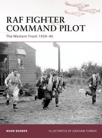 Enlarge image Cover: RAF Fighter Command Pilot - Osprey Publishing