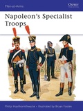 Cover: Napoleon's Specialist Troops - Osprey Publishing