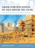 Cover: Greek Fortifications of Asia Minor 500-130 BC - Osprey Publishing
