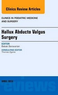 Abbildung von: Hallux Abducto Valgus Surgery, An Issue of Clinics in Podiatric Medicine and Surgery: Volume 31-2 - Elsevier
