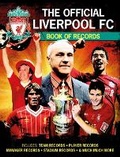 Cover: The Official Liverpool FC Book of Records - Carlton Books Ltd