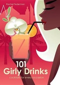 Cover: 101 Girly Drinks - Carlton Books Ltd