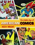 Cover: Golden Age of American Comics - Carlton Books Ltd