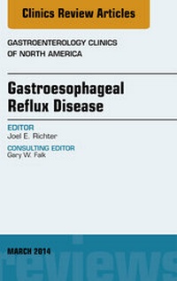 Abbildung von: Gastroesophageal Reflux Disease, An issue of Gastroenterology Clinics of North America - Elsevier