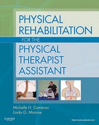 Abbildung von: Physical Rehabilitation for the Physical Therapist Assistant - Saunders