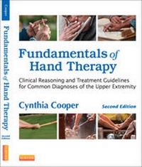 Abbildung von: Fundamentals of Hand Therapy - E-Book - Mosby