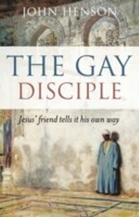Enlarge image Cover: The Gay Disciple - Christian Alternative