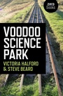 Cover: Voodoo Science Park - Zero Books