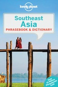 Cover: Lonely Planet Southeast Asia Phrasebook & Dictionary - Lonely Planet Publications