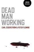 Cover: Dead Man Working - John Hunt Publishing