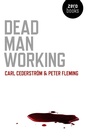 Cover: Dead Man Working - Zero Books