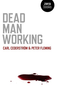 Enlarge image Cover: Dead Man Working - Zero Books