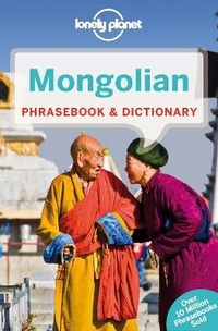 Abbildung von: Lonely Planet Mongolian Phrasebook & Dictionary - Lonely Planet Publications