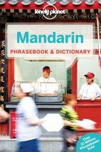 Abbildung von: Lonely Planet Mandarin Phrasebook & Dictionary - Lonely Planet Publications