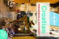 Abbildung von: Lonely Planet Croatian Phrasebook & Dictionary - Lonely Planet Publications