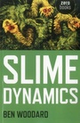 Cover: Slime Dynamics - John Hunt Publishing