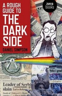 Enlarge image Cover: Rough Guide To The Dark Side, A - Zero Books