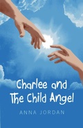 Cover: Charlee and the Child Angel - Our Street Books