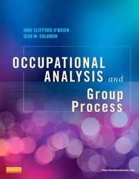 Enlarge image Cover: Occupational Analysis and Group Process - E-Book - Mosby