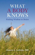 Cover: What a Body Knows - Changemakers Books