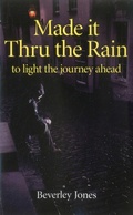 Cover: Made it Thru the Rain - Psyche Books