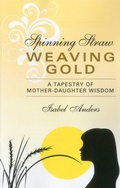 Cover: Spinning Straw, Weaving Gold - Circle Books