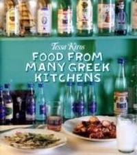 Abbildung von: Tessa Kiros - Food from Many Greek Kitchens - Murdoch Books