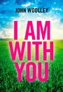 Cover: I Am With You - Circle Books