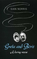 Cover: Greta and Boris - A daring rescue - Our Street Books