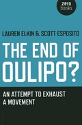 Cover: End of Oulipo? - Zero Books
