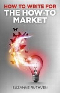 Enlarge image Cover: How To Write for the How-To Market - Compass Books