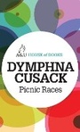 Cover: Picnic Races - A & U House of Books