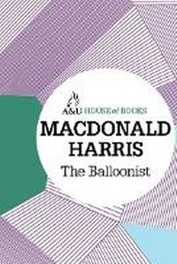 Enlarge image Cover: Balloonist - A & U House of Books