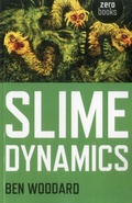 Cover: Slime Dynamics - Zero Books