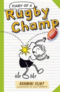 Enlarge image Cover: Diary of a Rugby Champ - A&U Children