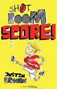 Enlarge image Cover: Shot, Boom, Score! - A&U Children
