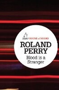 Enlarge image Cover: Blood is a Stranger - A & U House of Books