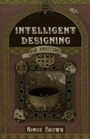 Cover: Intelligent Designing for Amateurs - Top Hat Books