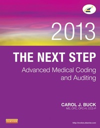 Enlarge image Cover: The Next Step: Advanced Medical Coding and Auditing, 2013 Edition - E-Book - Saunders