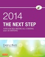 Bild: The Next Step: Advanced Medical Coding and Auditing, 2014 Edition - E-Book - Saunders