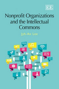 Enlarge image Cover: Nonprofit Organizations and the Intellectual Commons - Edward Elgar Publishing