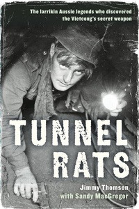 Enlarge image Cover: Tunnel Rats - Allen & Unwin