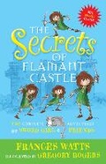 Cover: The Secrets of Flamant Castle: The complete adventures of Sword Girl and friends - A&U Children