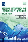 Cover: Regional Integration and Economic Development in South Asia - Edward Elgar Publishing